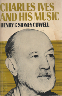 Charles Ives and His Music, (Paperback)