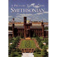 A Picture Tour of the Smithsonian (Hardcover)