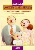 Novas Comedias Da Vida Privada: 123 Cronicas Escolhidas (Paperback)
