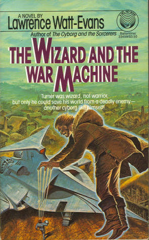 The Wizard and the War Machine (War Surplus, #2)