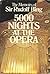 5000 Nights at the Opera: T...