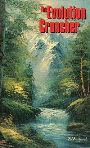 The Evolution Cruncher: Scientific Facts which Annihilate Evolutionary Theory (Paperback)