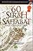 60 Sirah Sahabat Rasulullah SAW by Khalid Muhammad Khalid
