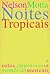 Noites Tropicais by Nelson Motta