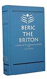 Beric the Briton:...