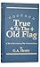 True to the Old Flag by G.A. Henty