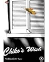 Chiko's Wish