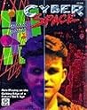 Cyberspace (Dark Future Role Playing, Stock No. 5100) Cyberspace (Dark Future Role Playing, Stock No. 5100)