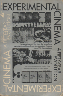 Experimental cinema: A fifty year evolution (Hardcover)