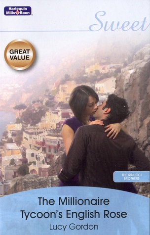 The Millionaire Tycoon's English Rose (Paperback)