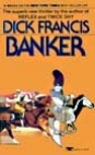 Banker by Dick Francis