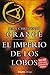 El Imperio de los lobos by Jean-Christophe Grangé El Imperio de los lobos by Jean-Christophe Grangé