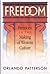 Freedom: Freedom in the Mak...