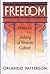 Freedom: Freedom in the Making of Western Culture