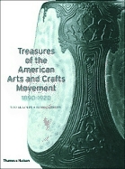 Treasures of the American Arts and Crafts Movement, 1890-1920 (Hardcover)