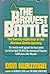 The Bravest Battle: The Twe...