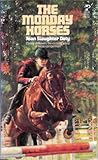 The Monday Horses