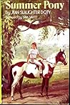 Summer Pony by Jean Slaughter Doty