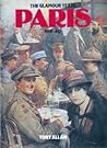 Paris: The Glamour Years