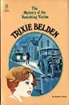 Trixie Belden and the Mystery of the Vanishing Victim by Kathryn Kenny Trixie Belden and the Mystery of the Vanishing Victim by Kathryn Kenny