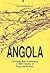 Angola: Louisiana State Penitentiary a Half Century of Rage and Reform