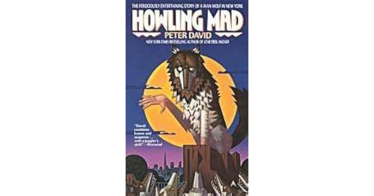 Howling Mad by Peter David