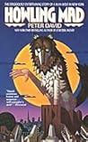 Howling Mad by Peter David