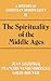 The Spirituality of the Mid...