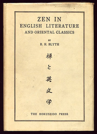 Zen in English Literature and Oriental Classics (Hardcover)