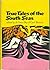 True Tales of the South Seas