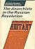 The Anarchists in the Russian Revolution