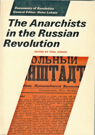 The Anarchists in the Russian Revolution (Paperback)