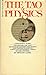 The Tao of Physics by Fritjof Capra