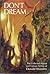 Don't Dream The Collected Horror and Fantasy Fiction of Donald Wandrei by Donald Wandrei