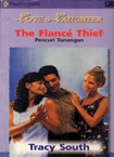 Pencuri Tunangan - The Fiance Thief (Paperback)