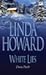 White Lies - Dusta Putih by Linda Howard White Lies - Dusta Putih by Linda Howard