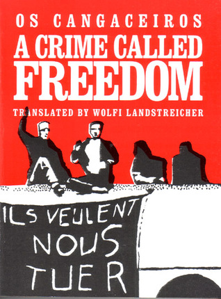 A Crime Called Freedom (Paperback)