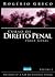 Curso de Direito Penal - Parte Geral by Rogério Grego