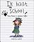 Ik haat school! by Tony Ross