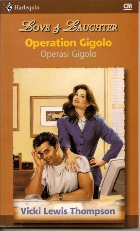 Operation Gigolo (Love & Laughter, #47)