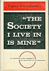 The Society I Live in Is Mine The Society I Live in Is Mine