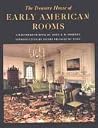 Treasure House of Early Rooms Treasure House of Early Rooms