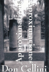 Approximations/aproximaciones: Poems in English And Spanish