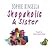 Shopaholic & Sister  by Sophie Kinsella