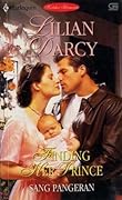 Sang Pangeran / Finding Her Prince
