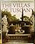 Villas Of Tuscany by Harold Acton