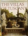 Villas Of Tuscany by Harold Acton