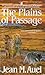 The Plains of Passage (Earth's Children, #4)