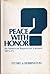 Peace With Honor? An Americ...
