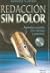 Redacción sin dolor